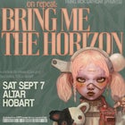On Repeat: Bring Me The Horizon — Hobart