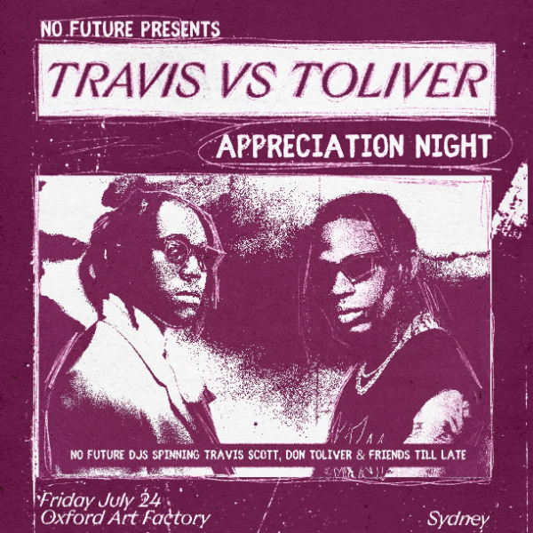 Travis vs. Toliver Appreciation Night - Sydney live at Oxford Art Factory - Concert poster