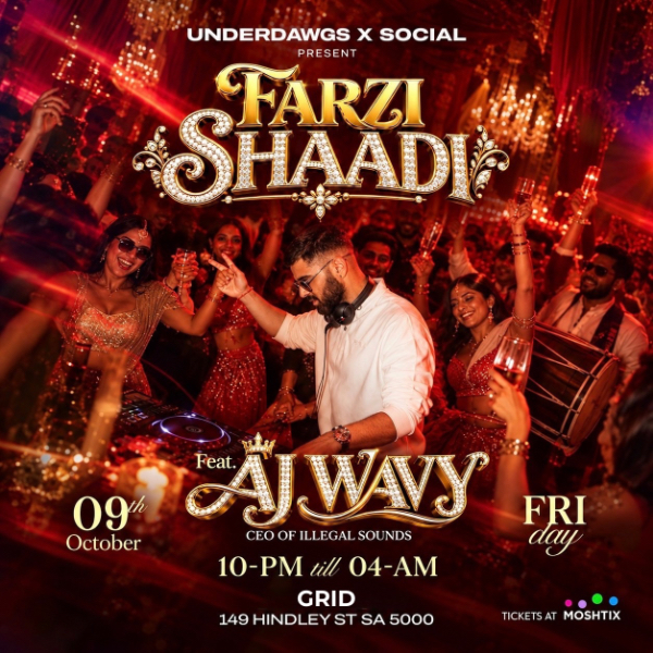 FARZI SHAADI FT. AJ WAVY IN ADELAIDE live at GRID - Concert poster
