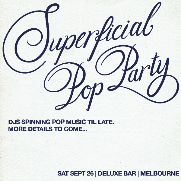 Superficial: Pop Party - Melbourne