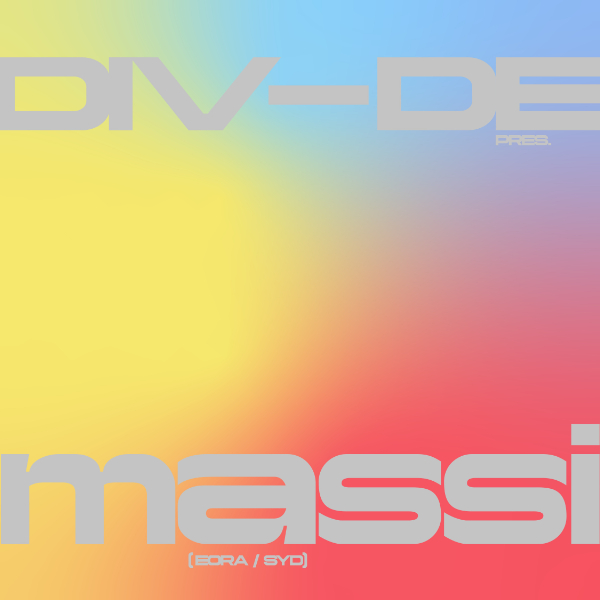 DIV-DE Presents. MASSI live at DIV-DE - Concert poster