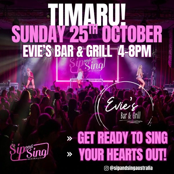 SIP AND SING AUSTRALIA - TIMARU live at Evie's Bar & Grill - Concert poster