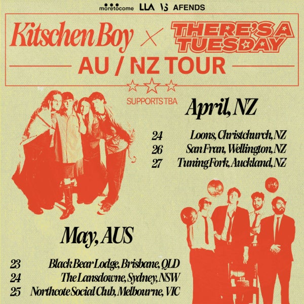 There's A Tuesday & Kitschen Boy