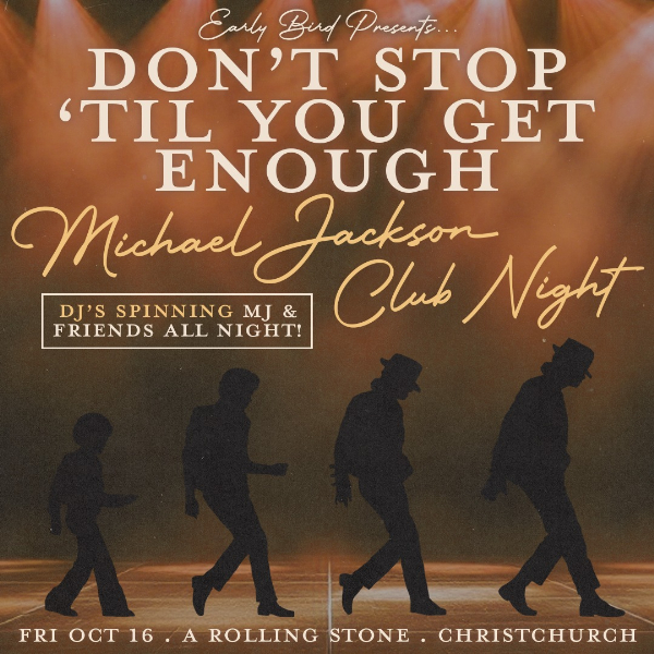 Don't Stop 'Til You Get Enough: Michael Jackson Club Night - Christchurch live at A Rolling Stone - Concert poster