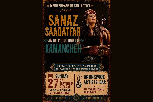 MEDTERRANEAN COLLECTIVE PRESENTS: AN INTRODUCTION TO KAMANCHEH