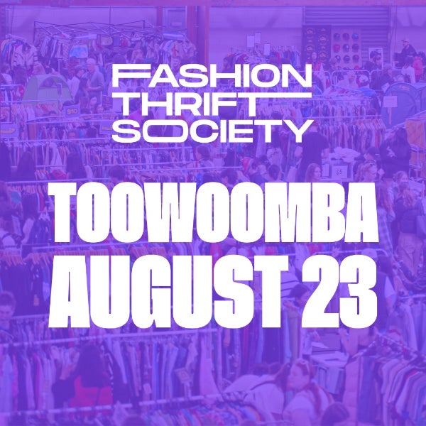 Fashion Thrift Society Toowoomba | August 23