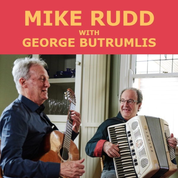 MIKE RUDD & GEORGE BUTRUMLIS // THUR ARVO GIG SERIES live at Kindred Bandroom in Footscray on April 30, 2026 - Concert poster