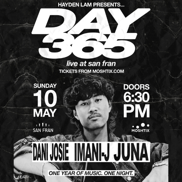 Day 365 – Live at San Fran live at San Fran in Te Aro on May 10, 2026 - Concert poster