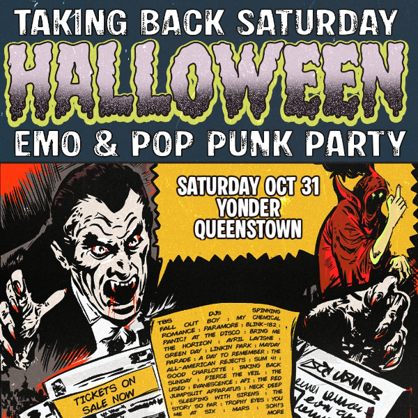 Taking Back Saturday Halloween: Emo & Pop Punk Party - Queenstown live at Yonder - Concert poster