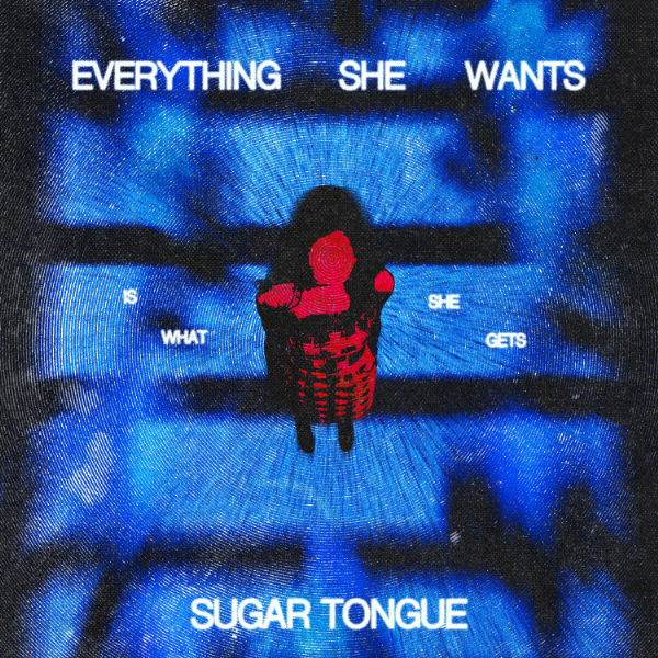 SUGAR TONGUE Single Launch - Everything She Wants w/ SOUTHSIDE + SUNDAY live at The Austral Hotel - Concert poster