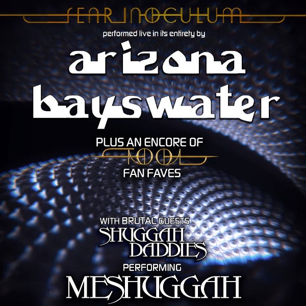 ARIZONA BAYSWATER - TOOL TRIBUTE SHOW performing the album "FEAR INOCULUM" @ Freo.Social