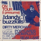 The Dandy Buzzkills (I Presume) EP Tour | Wollongong w/ Dirty Merchants // Silvia Lane // Postcards from Pluto