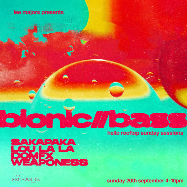 Bionic Bass live at The Rechabite - Concert poster
