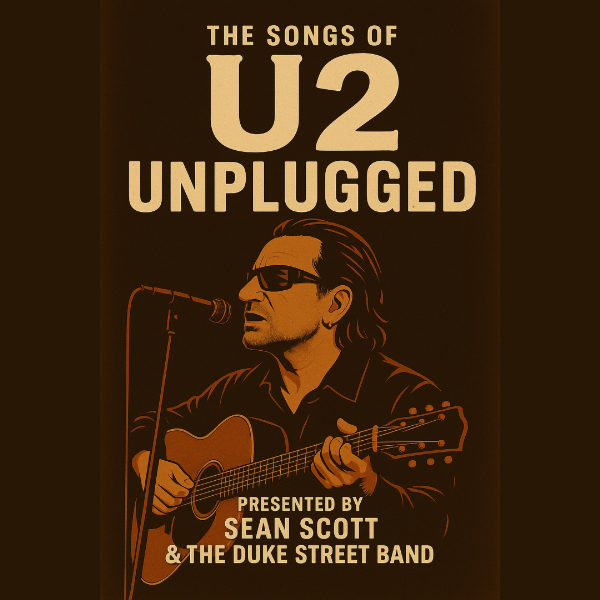 The Songs of U2 Unplugged live at The Duke of George - Concert poster