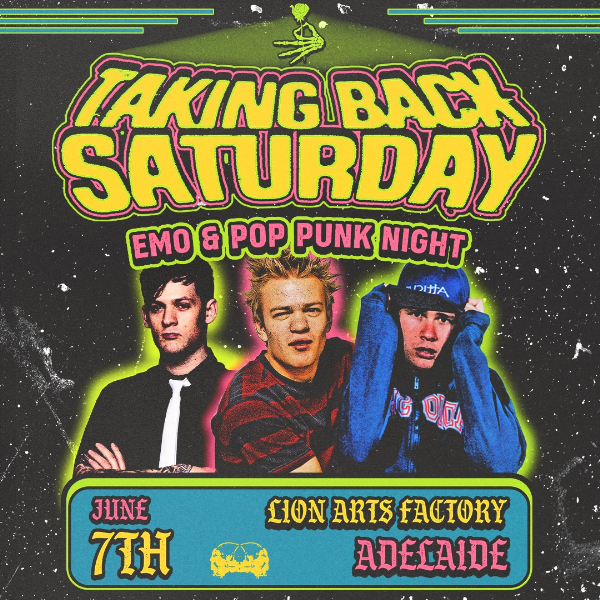 Taking Back Saturday - Adelaide live at Lion Arts Factory - Concert poster