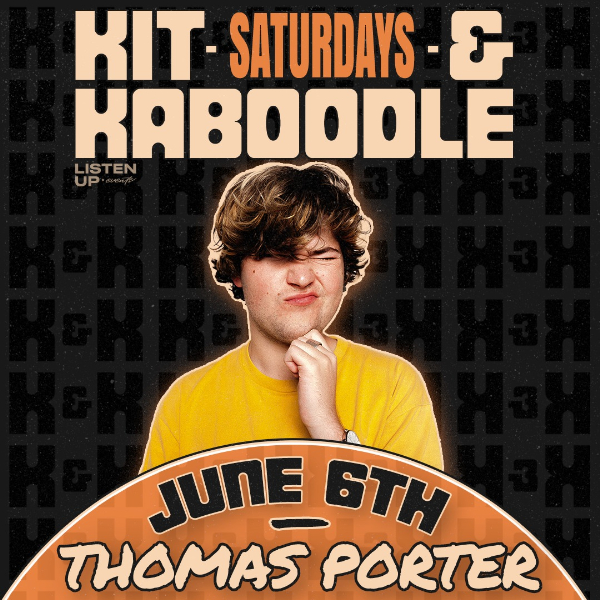 KIT & KABOODLE // JUNE 6TH (ft. THOMAS PORTER) live at Kit & Kaboodle - Concert poster