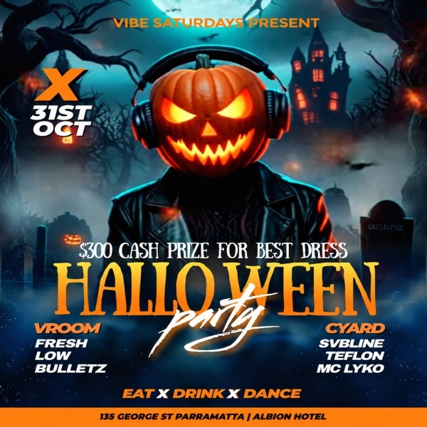 VIBE Saturdays-Halloween Party live at The Albion Hotel - Concert poster