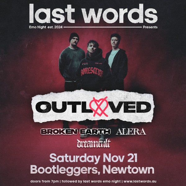 OUTLOVED | IS THIS LETTING GO Album Tour | w BROKEN EARTH, ALERA & DREAMCULT