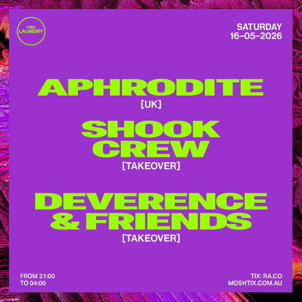 Chinese Laundry Invites SHOOK CREW ft APHRODITE [UK] + DEVERENCE & FRIENDS live at Chinese Laundry - Concert poster