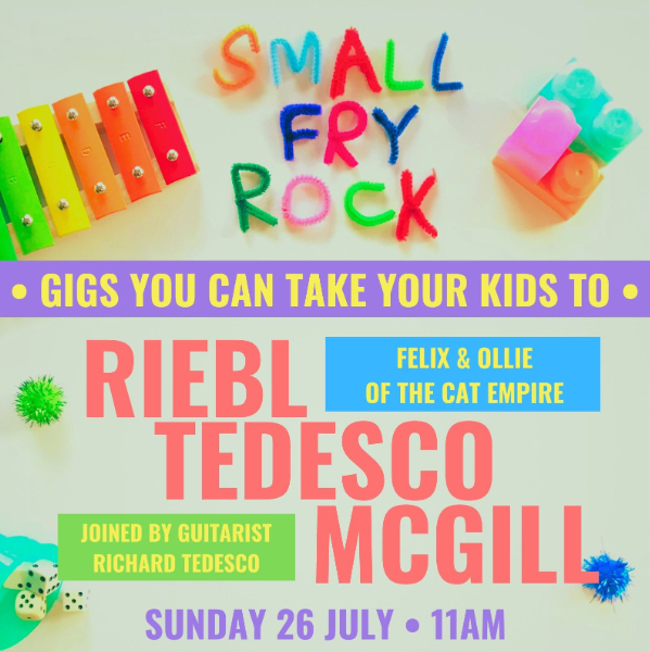 Small Fry Rock - Featuring Riebl Tedesco McGill live at The Triffid - Concert poster