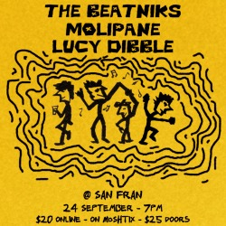 The Beatniks with Molipane and Lucy Dibble live at San Fran - Concert poster
