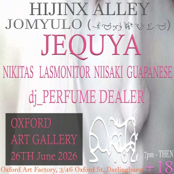 HIJINX ALLEY pres. jequya ‘jomyulo’ release party live at Oxford Art Factory - Concert poster
