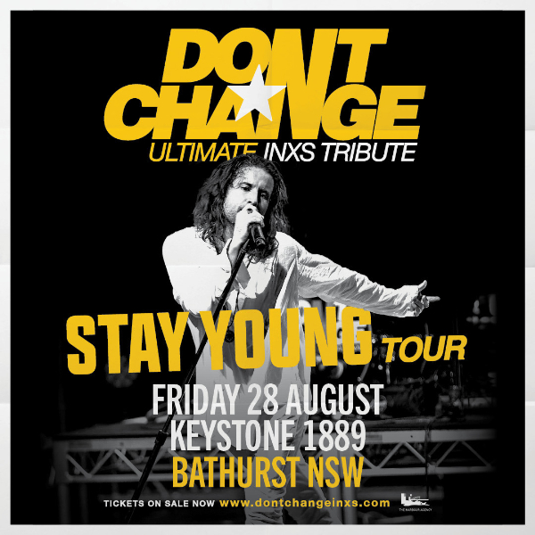Don't Change - Ultimate INXS Tribute live at Keystone 1889 - Concert poster