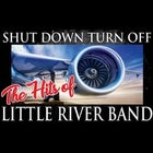 Shut Down Turn Off present The Hits of Little River Band