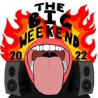 The Big Weekend