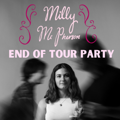 Milly McPherson End of Tour Show live at Lansdowne Hotel in Sydney on May 30, 2026 - Concert poster