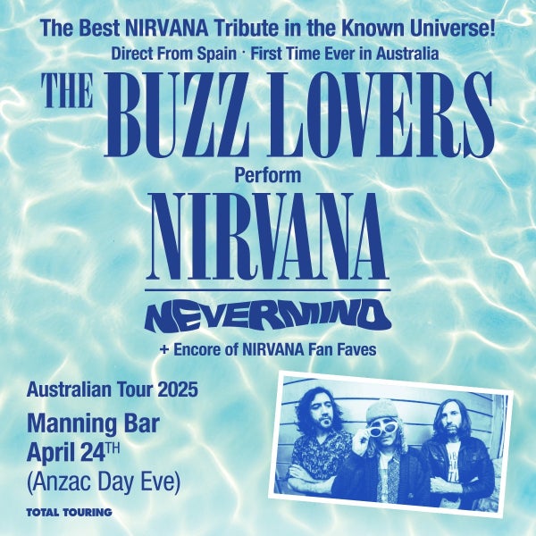 The Buzz Lovers (Nirvana Tribute) (Spain) Perform Nevermind + Fan Faves