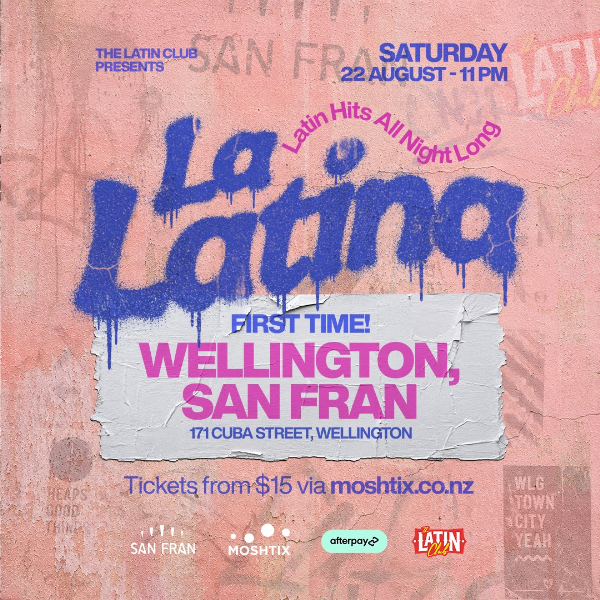 La Latina XL Wellington Debut at San Fran live at San Fran - Concert poster