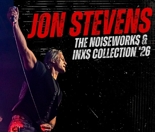 JON STEVENS (NZ) - The Noiseworks & INXS Collection '26 Tour live at Northcote Theatre - Concert poster