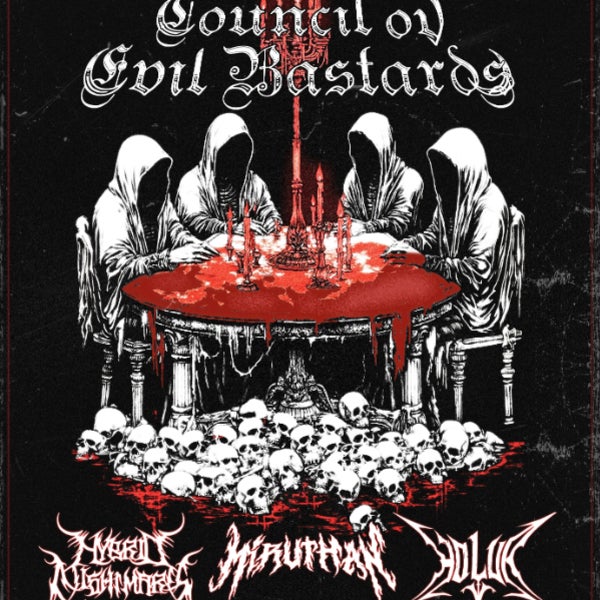 Council Ov Evil Bastards Tour