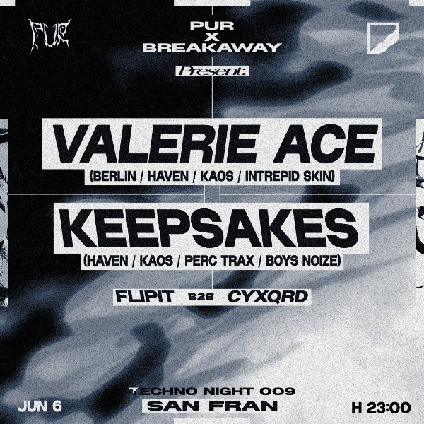Techno Night with Valerie Ace (DE) live at San Fran - Concert poster
