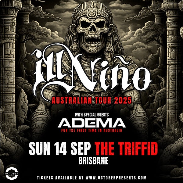 ILL NINO with special guests ADEMA
