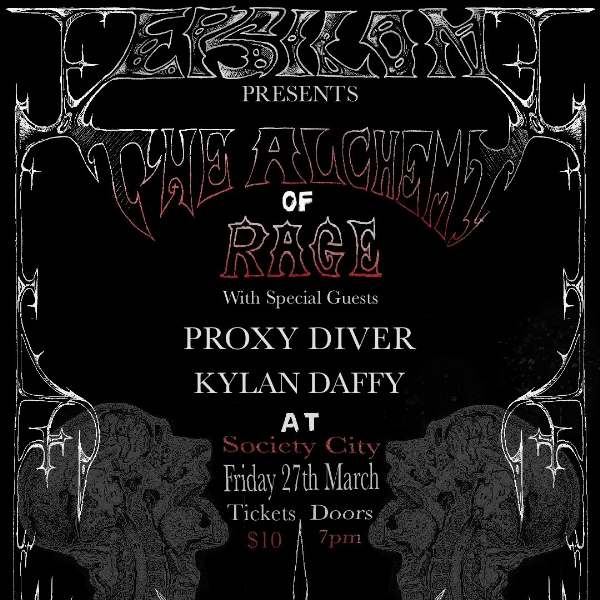 Epsilon Presents: The Alchemy Of Rage live at Society City Wollongong in Wollongong on March 27, 2026 - Concert poster