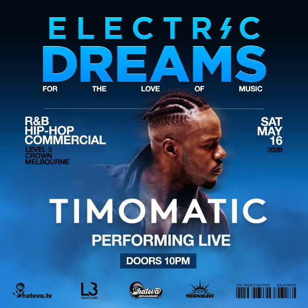 ELECTRIC DREAMS: TIMOMATIC LIVE PERFORMANCE live at Level 3 Crown - Crown Melbourne in Southbank on May 16, 2026 - Concert poster
