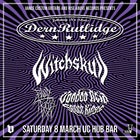 Dern Rutlidge / Witchskull / Blood Trails / Voodoo Acid Space Kings