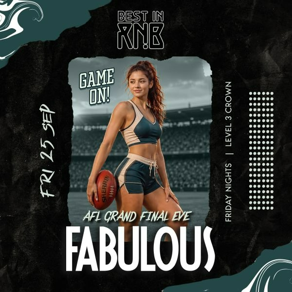 FABULOUS Fridays | Best in RNB live at Level 3 Crown - Crown Melbourne - Concert poster