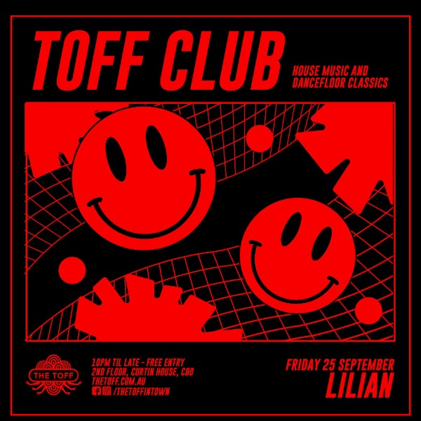 Toff Club W/ LILIAN
