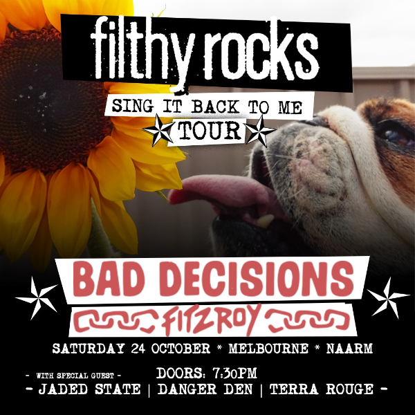 Filthy Rocks ‘Sing It Back To Me’ Debut Album Tour live at Bad Decisions Bar - Concert poster