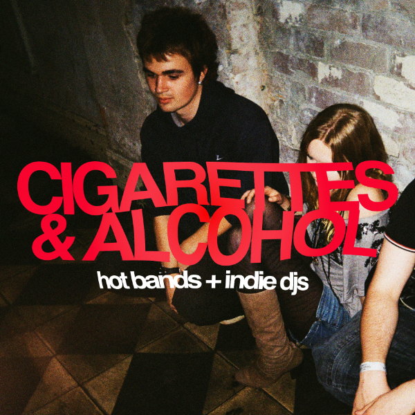 Cigarettes and Alcohol live at The Night Cat - Concert poster
