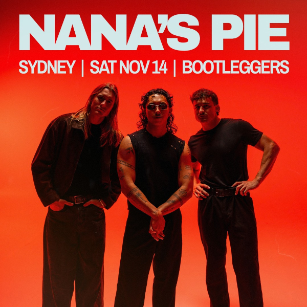 NANA'S PIE Till The Morning Tour live at Bootleggers - Concert poster