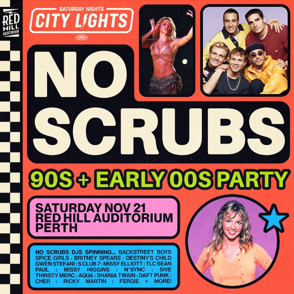 No Scrubs 90s Party live at Red Hill Auditorium - Concert poster