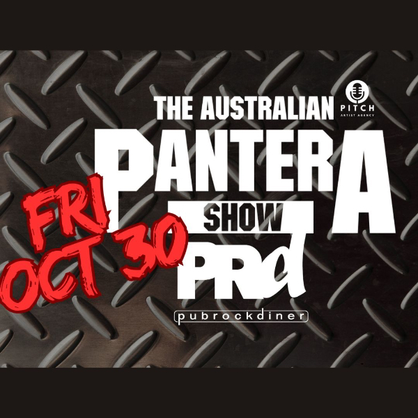 The Australian Pantera Show live at Pub Rock Diner - Devonport - Concert poster