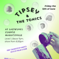 Lvl 1 - Tipsey & the Tonics live at Lazybones Lounge Restaurant & Bar - Concert poster