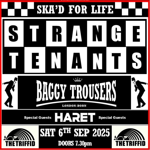 Strange Tenants: Ska'd for life - with Baggy Trousers