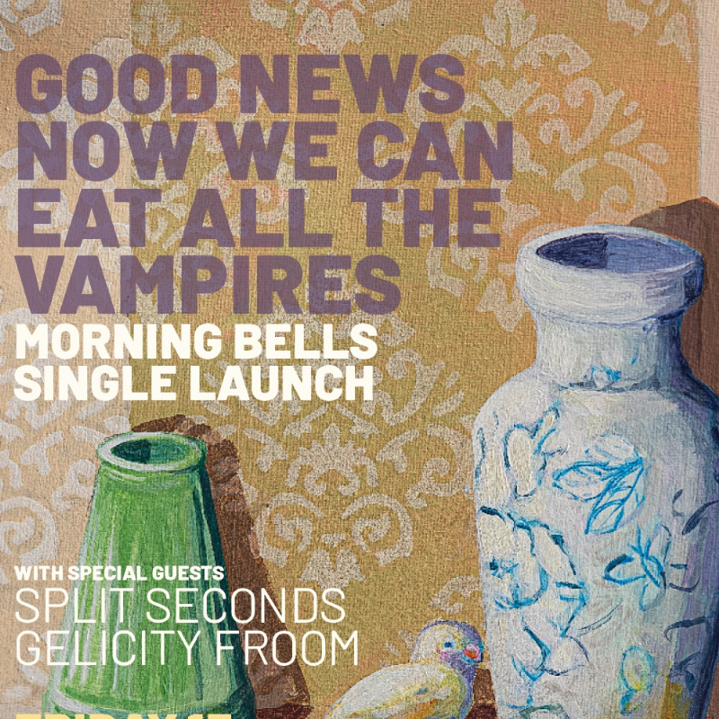 Good News Now We Can Eat All The Vampires live at MOJO'S BAR - Concert poster