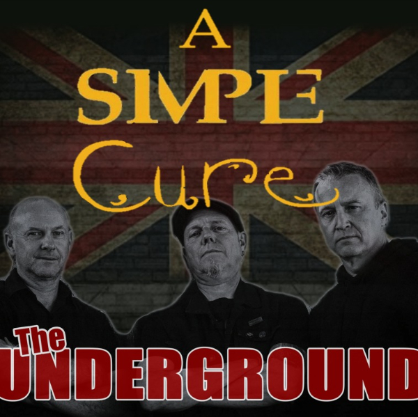 The Underground Presents - A Simple Cure live at Playhouse Cafe and Theatre Restaurant in Tasman on March 21, 2026 - Concert poster
